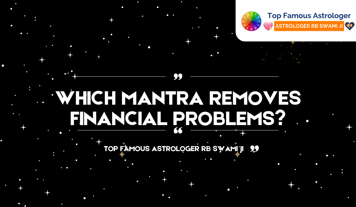 Which Mantra Removes Financial Problems